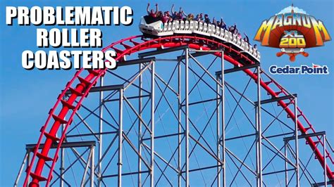 Problematic Roller Coasters - Magnum XL-200 @ Cedar Point - The ...