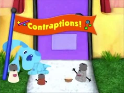 Contraptions! | Blue's Clues Wiki | FANDOM powered by Wikia