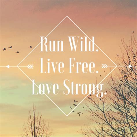 Run Wild. Live Free. Love Strong. For King and Country lyrics | Country song quotes, Country ...