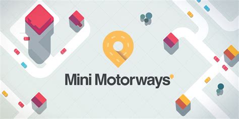 Mini Motorways | Nintendo Switch download software | Games | Nintendo