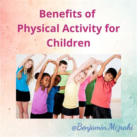 The benefits of physical activity for children – Mr Mizrahi's Blog