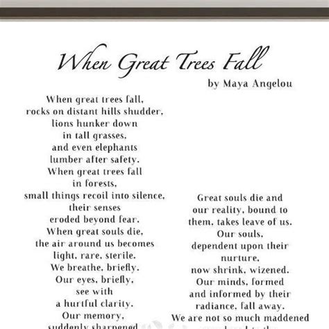 Maya Angelou Poem When Great Trees Fall in Memory Of - Etsy UK