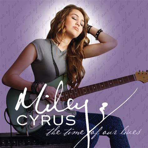 Miley Cyrus Song Lyrics