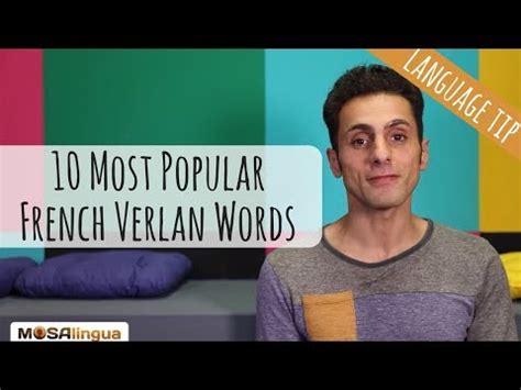 The 10 Most Popular French “Verlan” Words - Secret French Slang