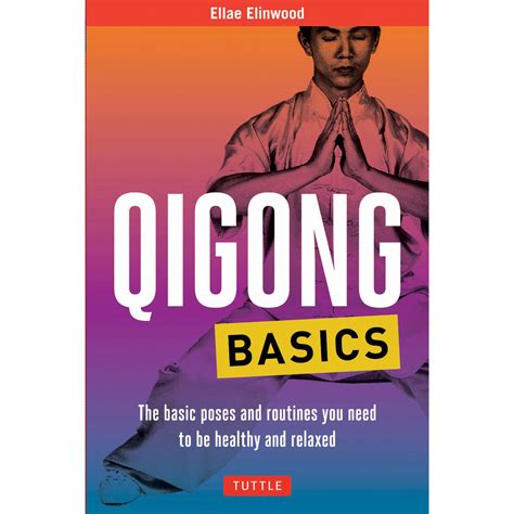 Qigong Basics (9780804847582) - Tuttle Publishing