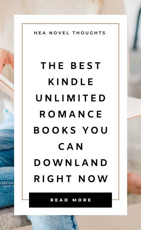 The Best Kindle Unlimited Romance Books - HEA Novel Thoughts
