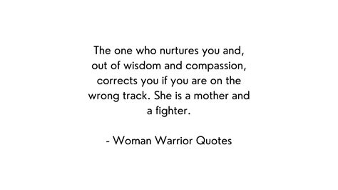 Best 22 Woman Warrior Quotes Collection - TFIGlobal