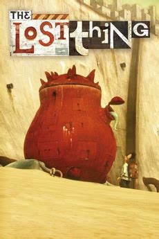 ‎The Lost Thing (2010) directed by Shaun Tan, Andrew Ruhemann • Reviews, film + cast • Letterboxd