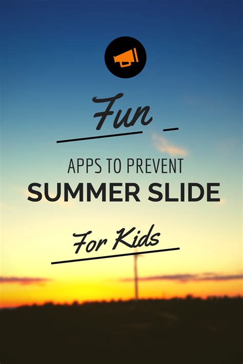 Fun Apps To Prevent Summer Slide