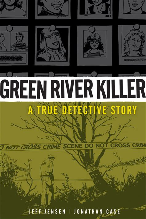 Green River Killer: A True Detective Story