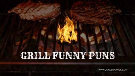 73 Grill Puns For Dad - Jokes Garage