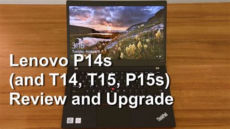 Lenovo Thinkpad P14s (and T14, T15, P15s) Overview and Upgrade options ...