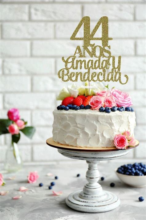 44 Anos Amada y Bendecida, 44 Years Loved Cake Topper, 44th Birthday Cake Topper, Happy 44th ...