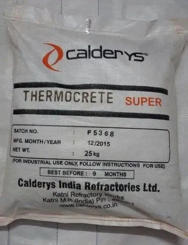 Calderys Thermocrete Super Castables, Packaging Type: Packet, Packaging ...