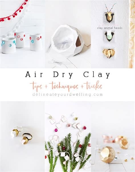 Best Tips for using Air Dry Clay - Delineate Your Dwelling