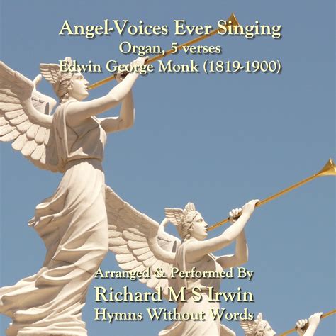 Angel Voices Ever Singing (Angel Voices, Organ, 5 Verses) - Hymns ...