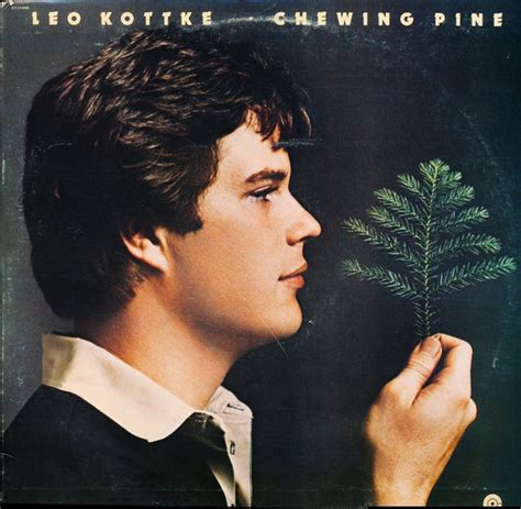 Leo Kottke - Chewing Pine (Vinyl, LP, Album) | Discogs