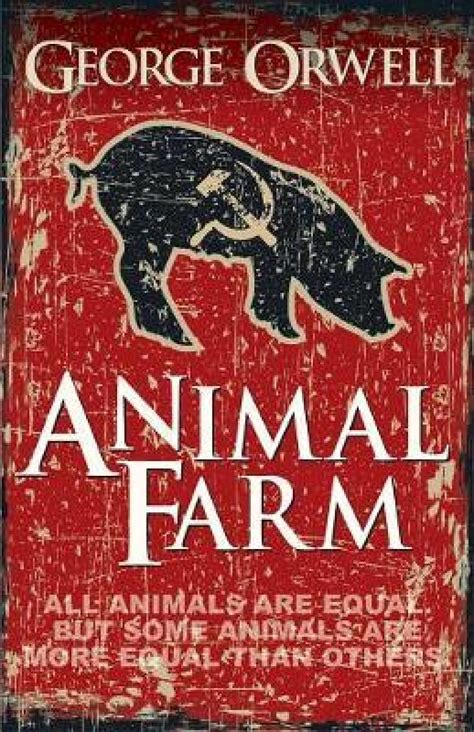 Animal Farm by George Orwell - Pathak Shamabesh