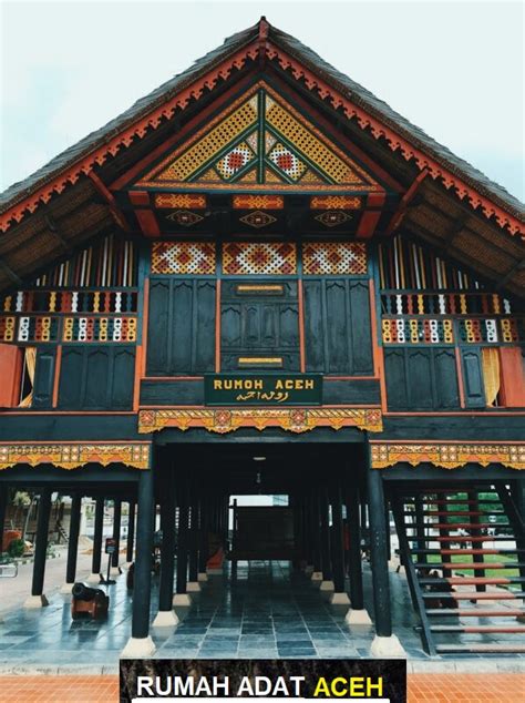 Rumah Krong Bade, Rumah Adat Masyarakat Aceh | Pariwisata Indonesia