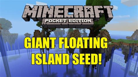 Minecraft PE Giant floating island seed! - YouTube