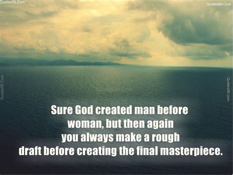 Why God Created Man Quotes - ShortQuotes.cc