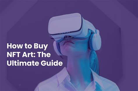 How to buy NFT art: the ultimate guide – Temis Marketing