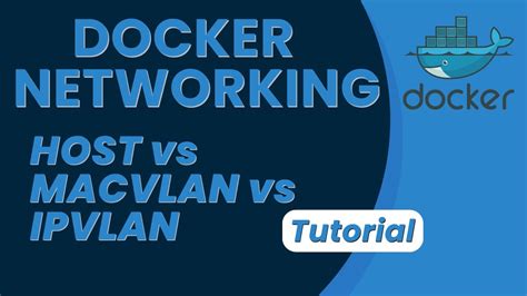 Demo of HOST, MACVLAN, IPVLAN and NONE networks | Docker Tutorial | TechRoxo - YouTube