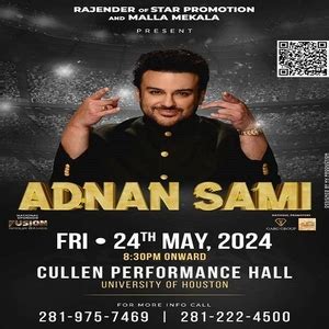 Adnan Sami Singer Houston Tickets, Cullen Performance Hall May 24, 2024 ...