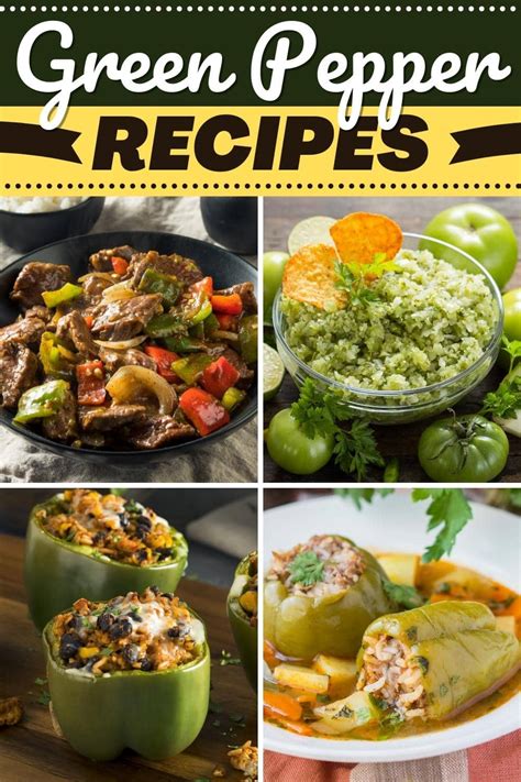 20 Easy Green Pepper Recipes Everyone Will Love - Insanely Good