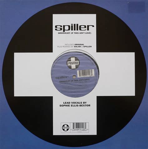 Spiller - Groovejet (If This Ain't Love) (Vinyl) at Discogs