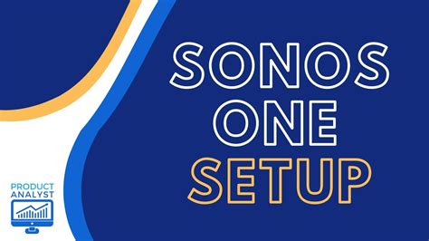 Sonos One Setup: How to Connect to Devices [2022]