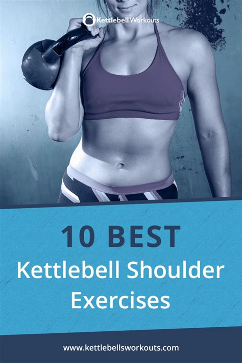 10 Best Kettlebell Shoulder Exercises including Shoulder Workouts