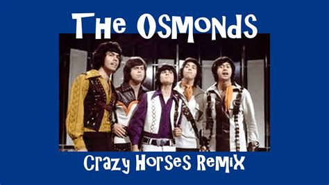 Crazy Horses (7" Mix) - The Osmonds | Shazam