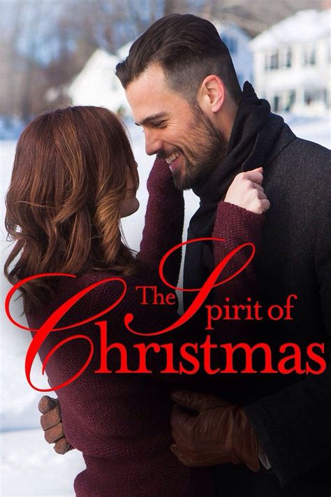 The Spirit of Christmas (2015) - A young lawyer (Jen Lilley) finds ...