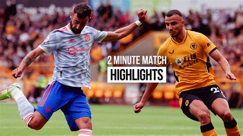 Short match highlights Wolves 0 Man Utd 1 Premier League 29 August 2021 ...