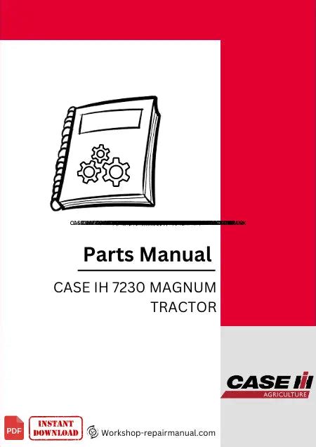 Case Ih 7230 Magnum Tractor Parts Manual