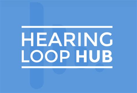 Hearing Loop Systems - Legislation & Standards