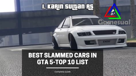 Top 25 Best Slammed Cars GTA 5 [2023] | Gamesual