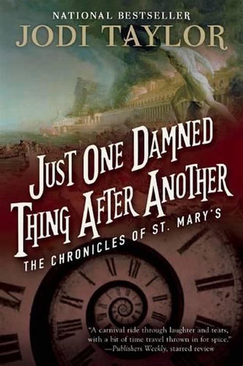 Just One Damned Thing After Another by Jodi Taylor (English) Paperback ...