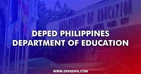 DepEd: Department of Education Philippines – History, Mandate ...