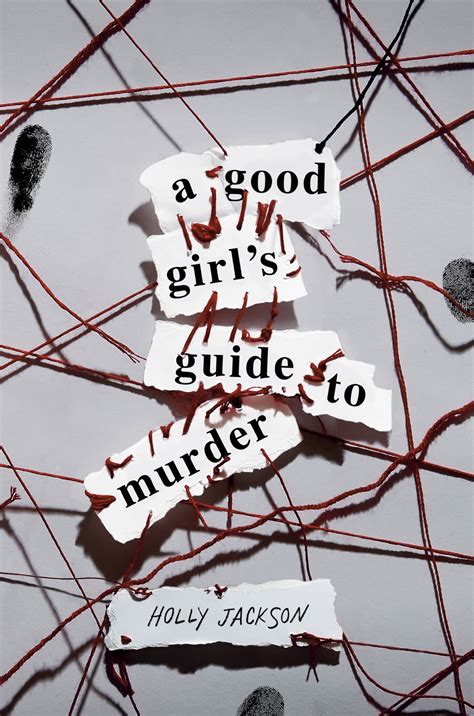 Review: A Good Girl’s Guide to Murder (A Good Girl’s Guide to Murder #1) – Jill's Book Blog