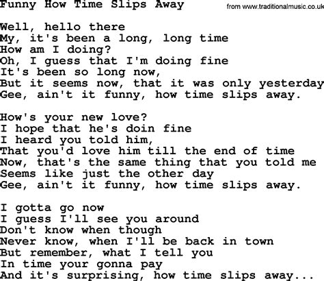 Willie Nelson song: Funny How Time Slips Away, lyrics