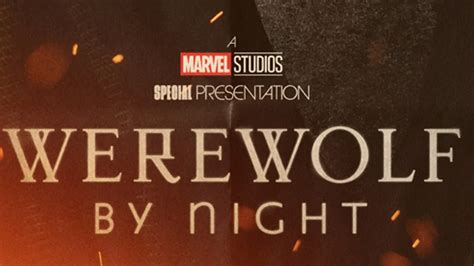 Marvel Studios' Werewolf by Night trailer revealed