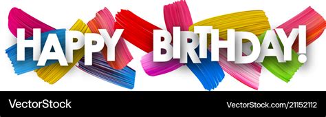 Happy birthday banner with brush strokes Vector Image