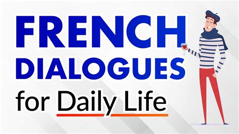 Conversational French Dialogues for Everyday Life - Beginners and ...