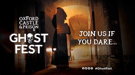 Spooky Tours at Oxford Castle & Prison Ghost Fest - The Oxford Magazine