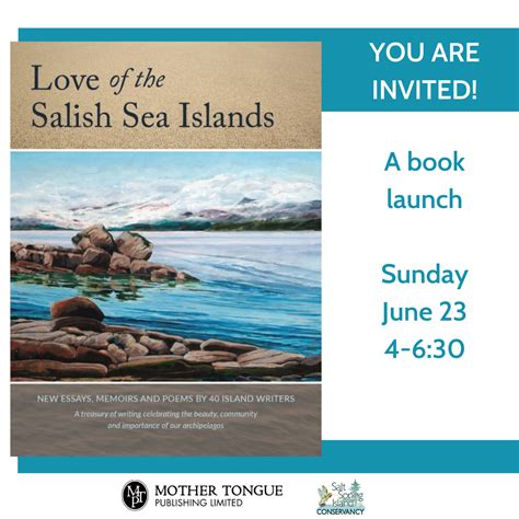 Book Launch for Love of the Salish Sea Islands – Salt Spring Conservancy