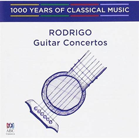 Rodrigo: Guitar Concertos - 1000 Years Of Classical Music - Walmart.com