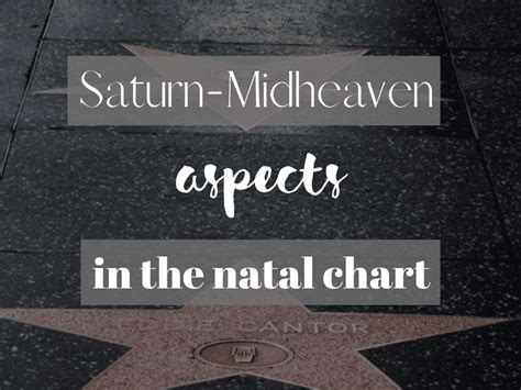 Saturn-Midheaven Aspects In The Natal Chart