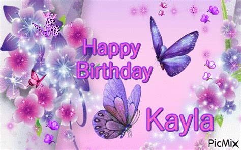 Happy Birthday Kayla - Free animated GIF - PicMix